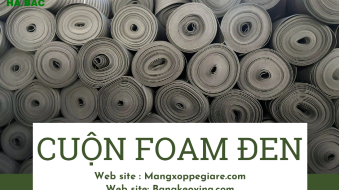 cuon-xop-pe-foam-den-5mm-gia-re-tai-thuan-an