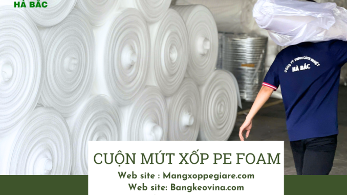 cuon-mut-xop-pe-foam-8mm-x-50m