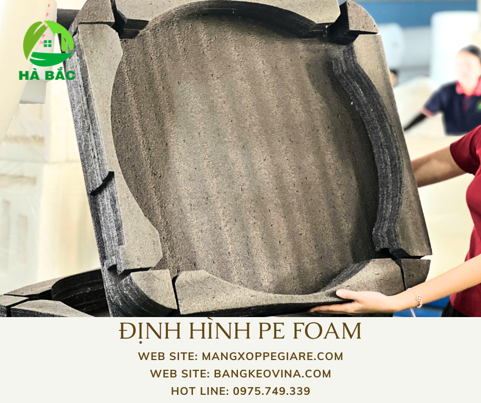 san-xuat-mut-xop-pe-foam-dinh-hinh-2026