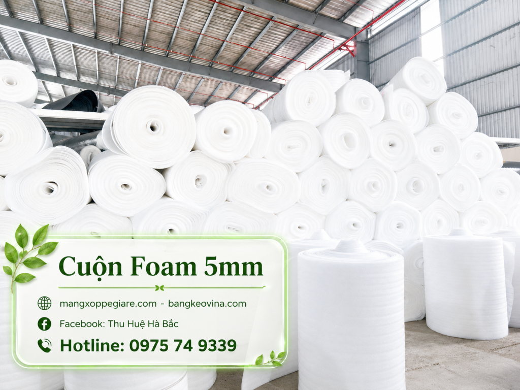 PE Foam 4mm Phù Vân Ninh Bình dạng cuộn