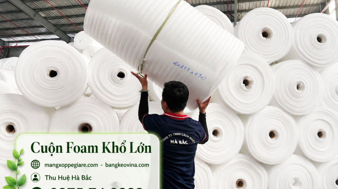 foam 2mm bọc hàng tại Thường Tín Hà Nội