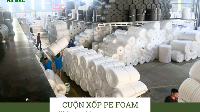 nha-may-san-xuat-pe-foam-1mm-tai-thuan-thanh-bac-ninh