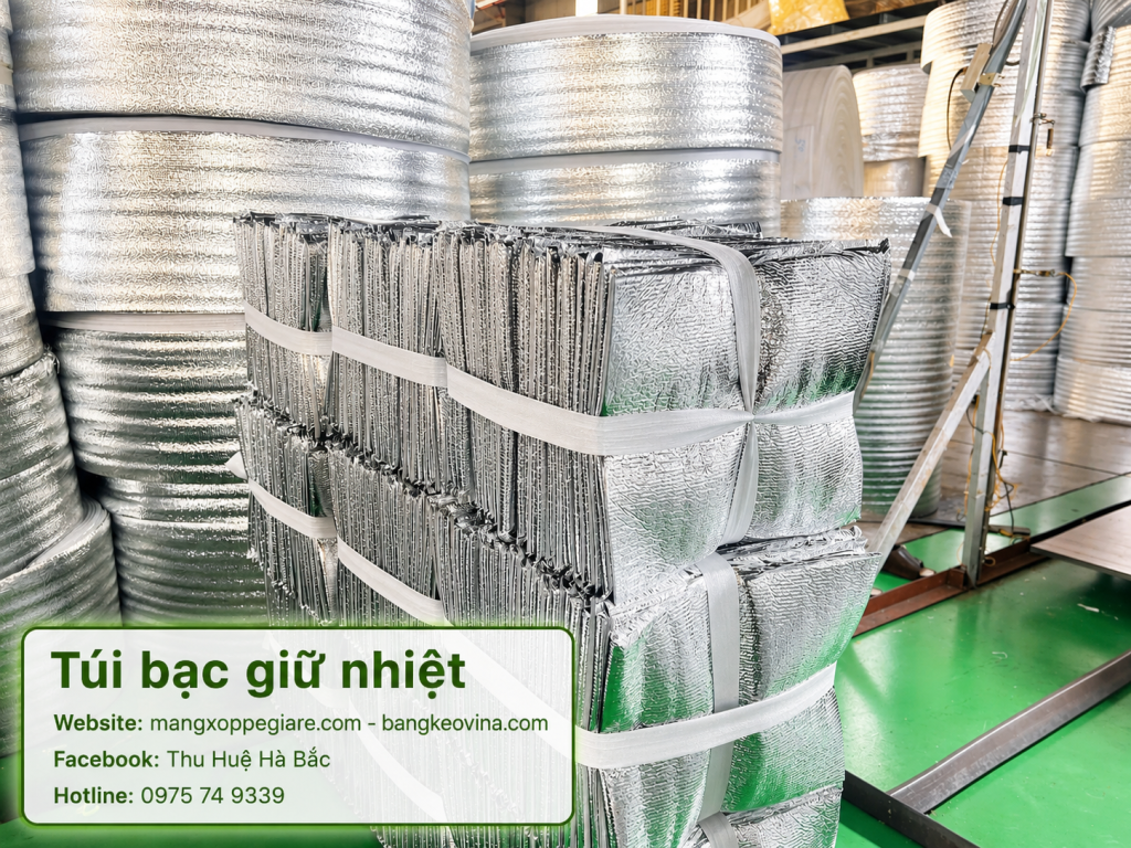 xưởng sản xuất túi bạc giữ nhiệt theo kích thước