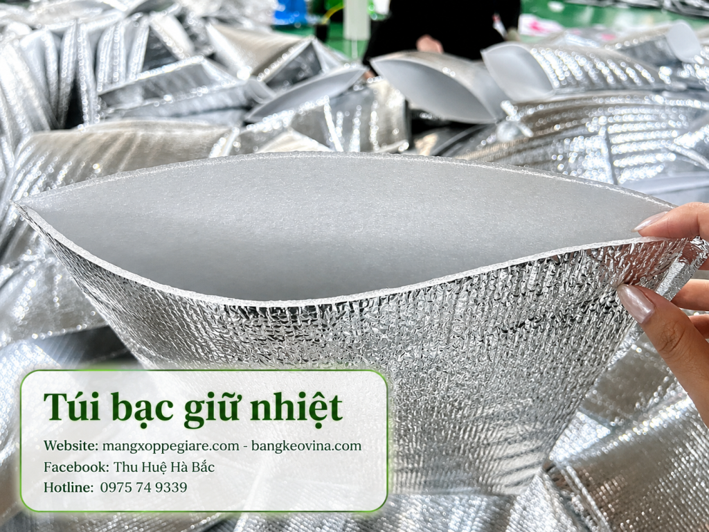 gia công túi bạc giữ nhiệt theo yêu cầu