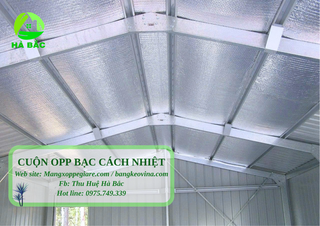 dùng foam OPP bạc dưới mái